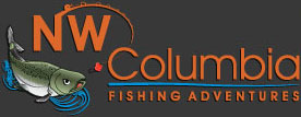 NW Columbia Fishing Adventures WA & OR